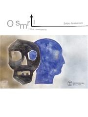 O smrti: izbor i nove pjesme