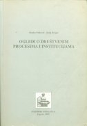 Ogledi o društvenim procesima i institucijama 