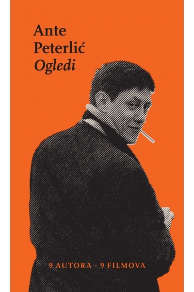 Ogledi : 9 autora : 9 filmova