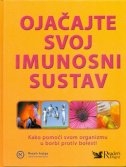 Ojačajte svoj imunosni sustav
