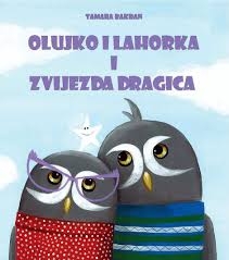 Olujko i Lahorka i zvijezda Dragica 