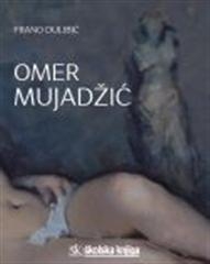 Omer Mujadžić: monografija