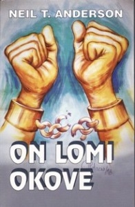 On lomi okove : pobijedite negativne misli, nerazborite osjećaje, grijehe koji su postali navikom