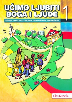 Učimo ljubiti Boga i ljude