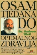 Osam tjedana do optimalnog zdravlja
