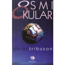 Osmi okular : izabrane priče