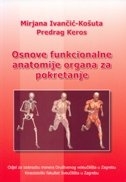 Osnove funkcionalne anatomije organa za pokretanje