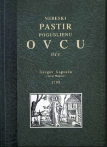 Nebeski pastir pogubljenu ovcu išče : 1795.