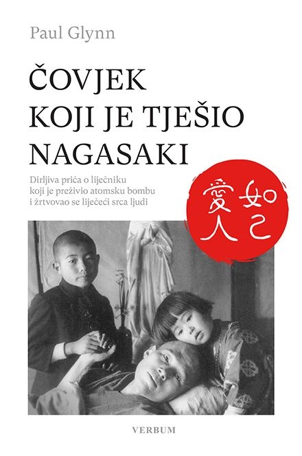Čovjek koji je tješio Nagasaki 