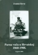 Parna vuča u Hrvatskoj : 1860-1988.