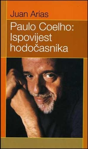 Paulo Coelho: Ispovijest hodočasnika