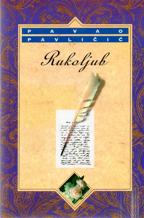 Rukoljub : pisma slavnim ženama 