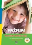 Pažnja! : razvijamo pažnju u igri : igre, vježbe, savjeti stručnjaka + CD