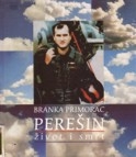 Perešin: život i smrt