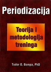Periodizacija - teorija i metodologija treninga