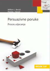 Persuazivne poruke : proces utjecanja