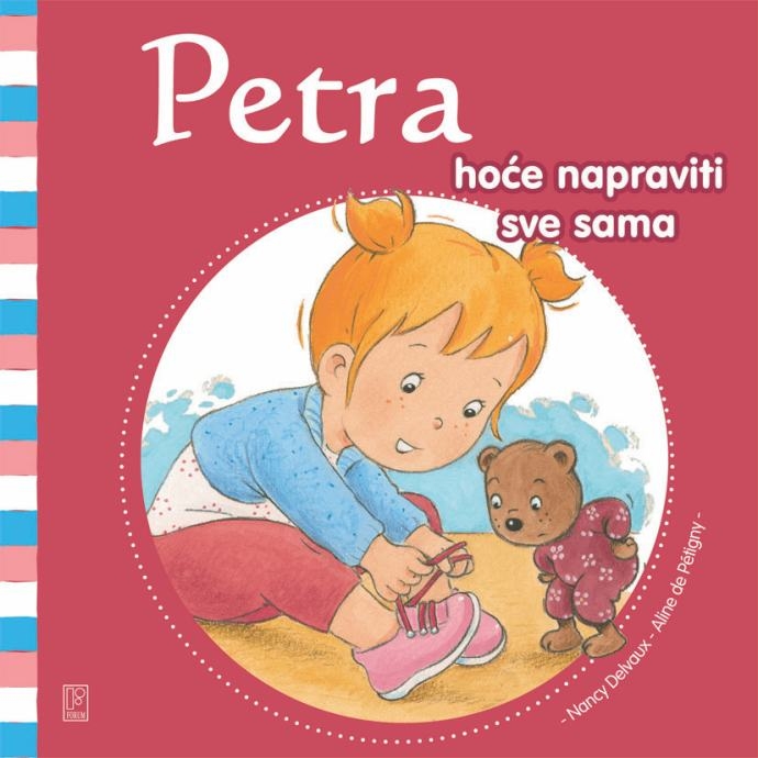 Petra hoće sve napraviti sama