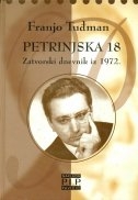Petrinjska 18 : zatvorski dnevnik iz 1972. 