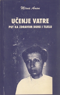 Učenje vatre : put ka zdravom duhu i tijelu