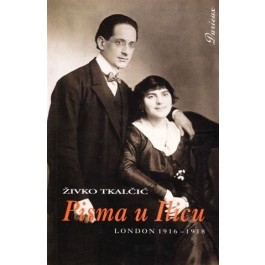 Pisma u Ilicu - London : 1916-1918.