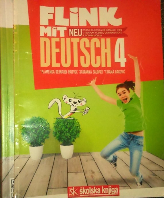 Flink mit Deutsch 4 Neu : udžbenik njemačkog jezika u sedmom razredu osnovne škole : četvrta godina učenja