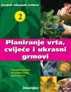 Planiranje vrta, cvijeće i ukrasni grmovi