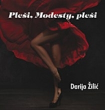 Pleši, Modesty, pleši 
