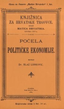 Počela političke ekonomije ili Nauke obćega gospodarstva 