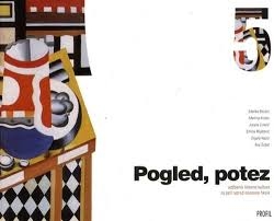 Pogled, potez 5 (izdanje 2008.)