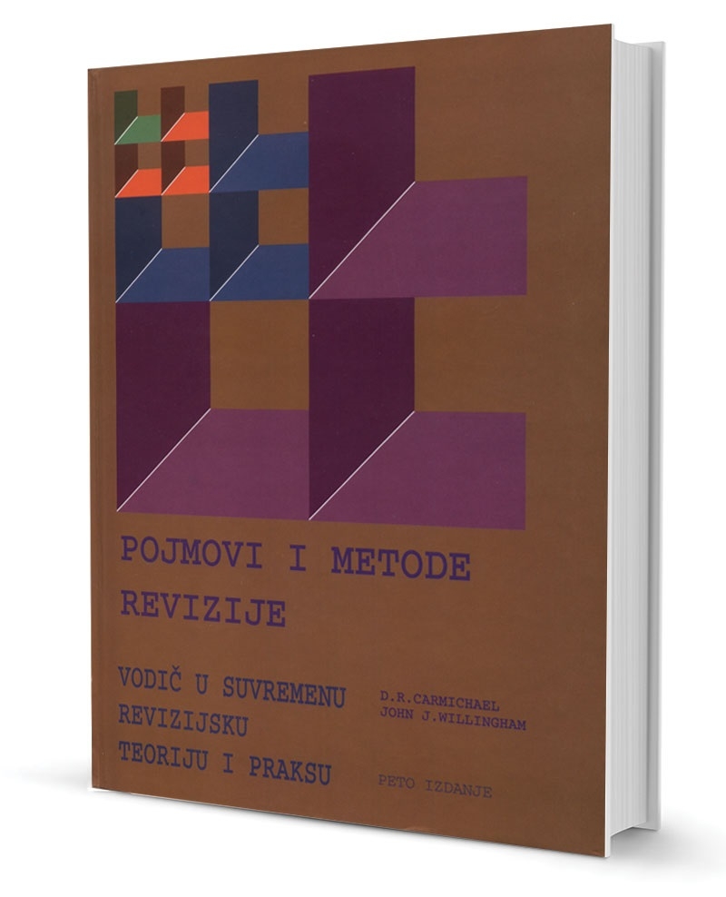 Pojmovi i metode revizije: vodič u suvremenu revizijsku teoriju i praksu