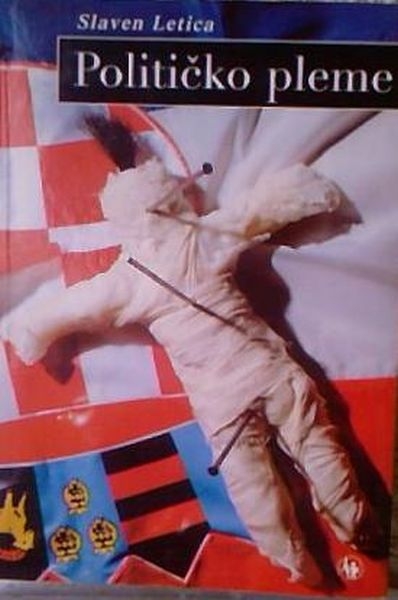 Političko pleme : grijesi struktura i njihovi prijatelji 