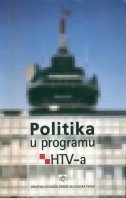 Politika u programu HTV-a : rezultati istraživanja 