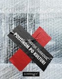POLITIKOM PO KULTURI - Polemike (1968-2002)