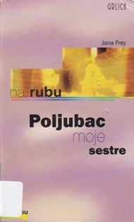 Poljubac moje sestre