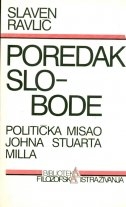 Poredak slobode : politička misao Johna Stuarta Milla