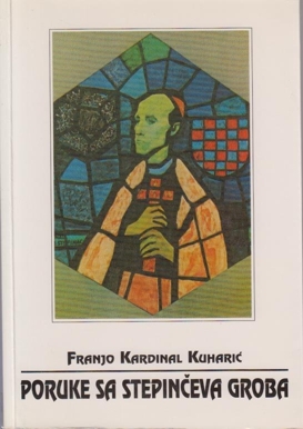 Poruke sa Stepinčeva groba 