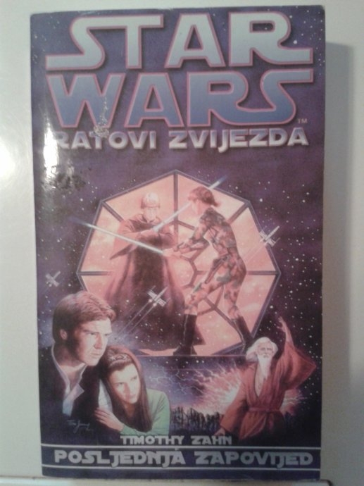 Star wars = Ratovi zvijezda : Posljednja zapovijed  ( Knj. 3)