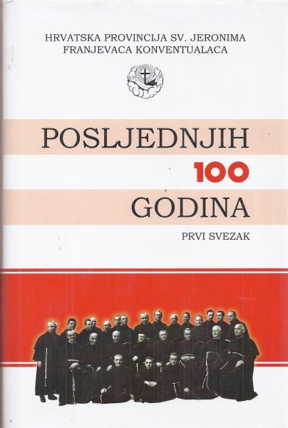 Posljednjih stotinu godina (prvi svezak)