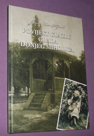 Povijest glazbe grada Donjeg Miholjca