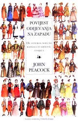 Povijest odijevanja na Zapadu : od antičkog doba do kasnoga dvadesetog stoljeća