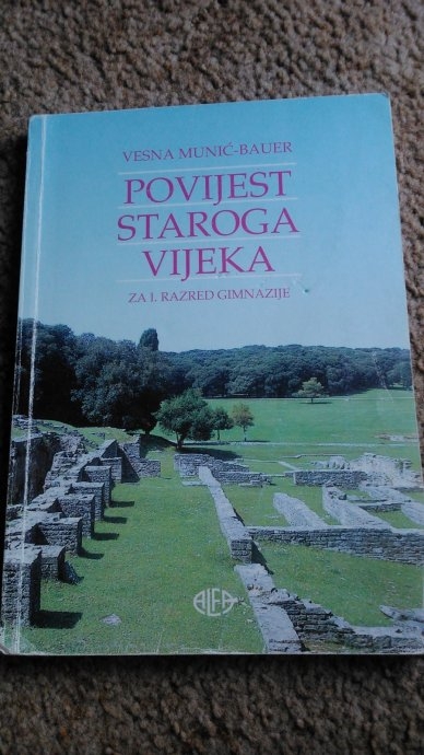 Povijest staroga vijeka : za I. razred gimnazije ( izdanje 1996.godine )