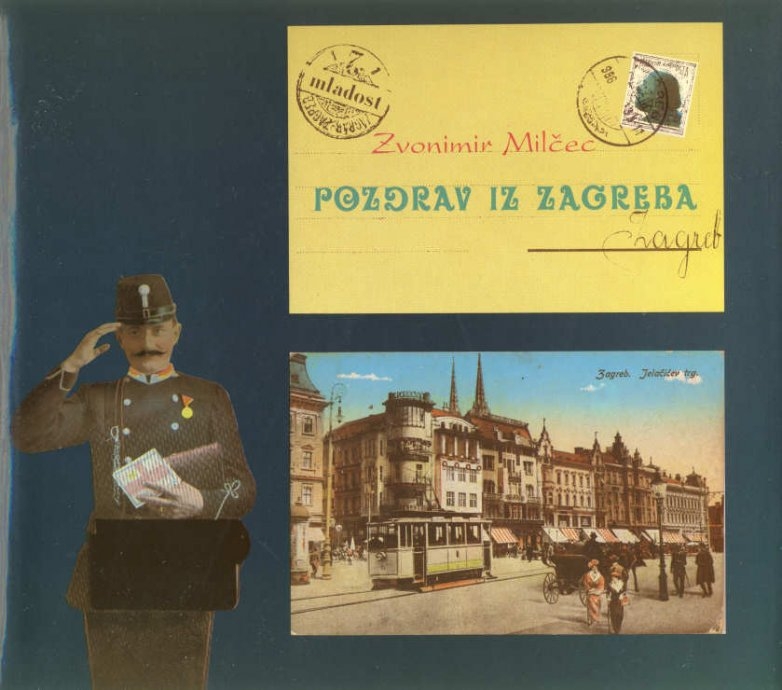 Pozdrav iz Zagreba : stare razglednice na nove adrese 