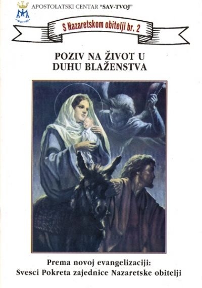 Poziv na život u duhu blaženstva : prema novoj evangelizaciji 