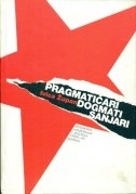 Pragmatičari, dogmati, sanjari : hrvatska umjetnost i društvo 50.-ih godina