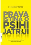 Prava istina o psihijatriji