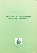 Pregled glavnih sistema socioloških teorija 
