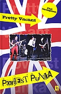 Pretty Vacant - Povijest punka