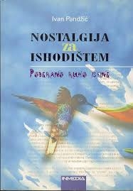 Nostalgija za ishodištem : poderano ruho istine