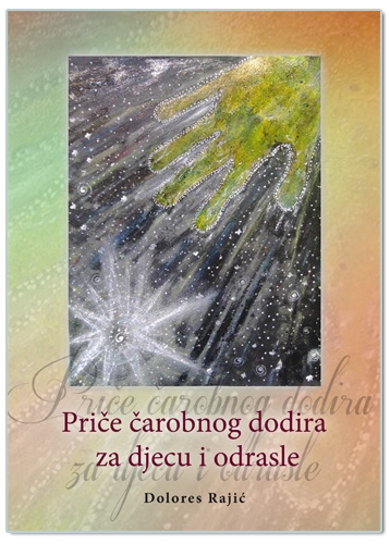 Priče čarobnog dodira za djecu i odrasle