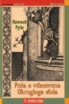 Priča o vitezovima Okrugloga stola